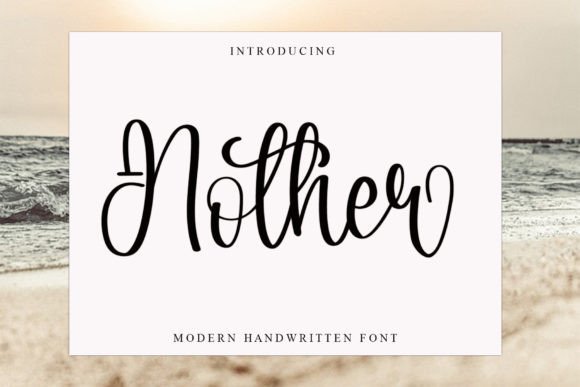 Nother: A Handwritten Font for Editorial Design