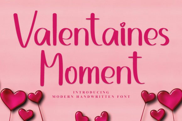 Valentaines Moment: A Handwritten Font Review